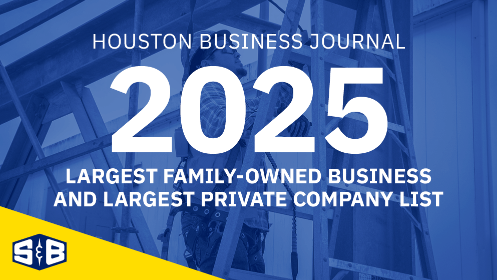 A banner stating that S&B made the Houston Business Journal's largest family-owned business and largest private company list for 2025